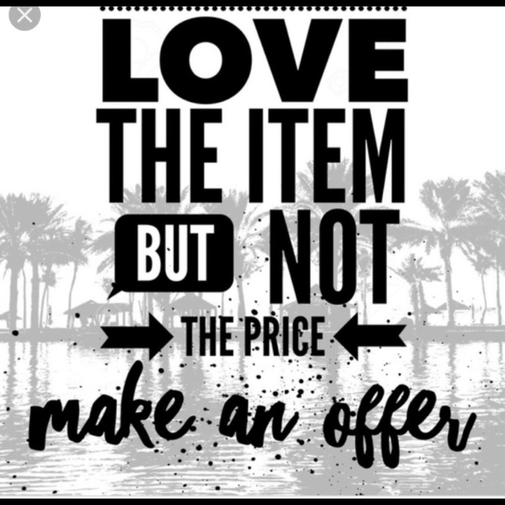 Love the item but not the price make me an offer